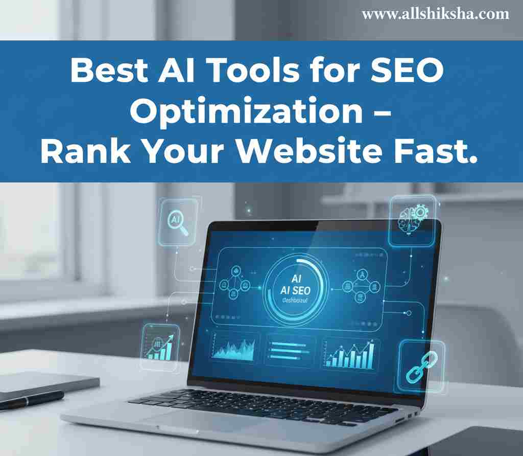 Best AI Tools for SEO Optimization – Rank Your Website Fast